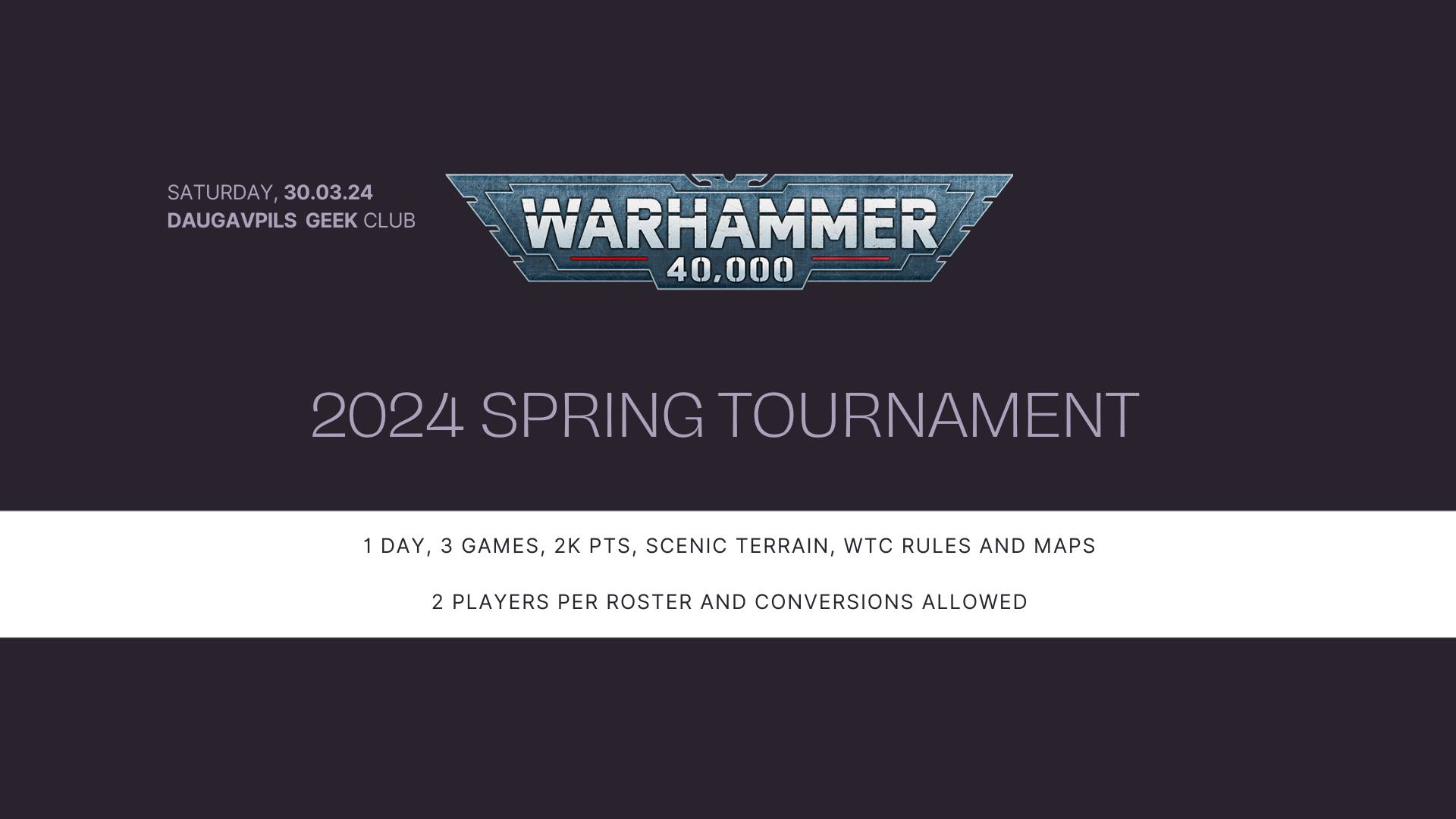 Daugavpils Geek 2024 Spring Warhammer 40000 Tournament